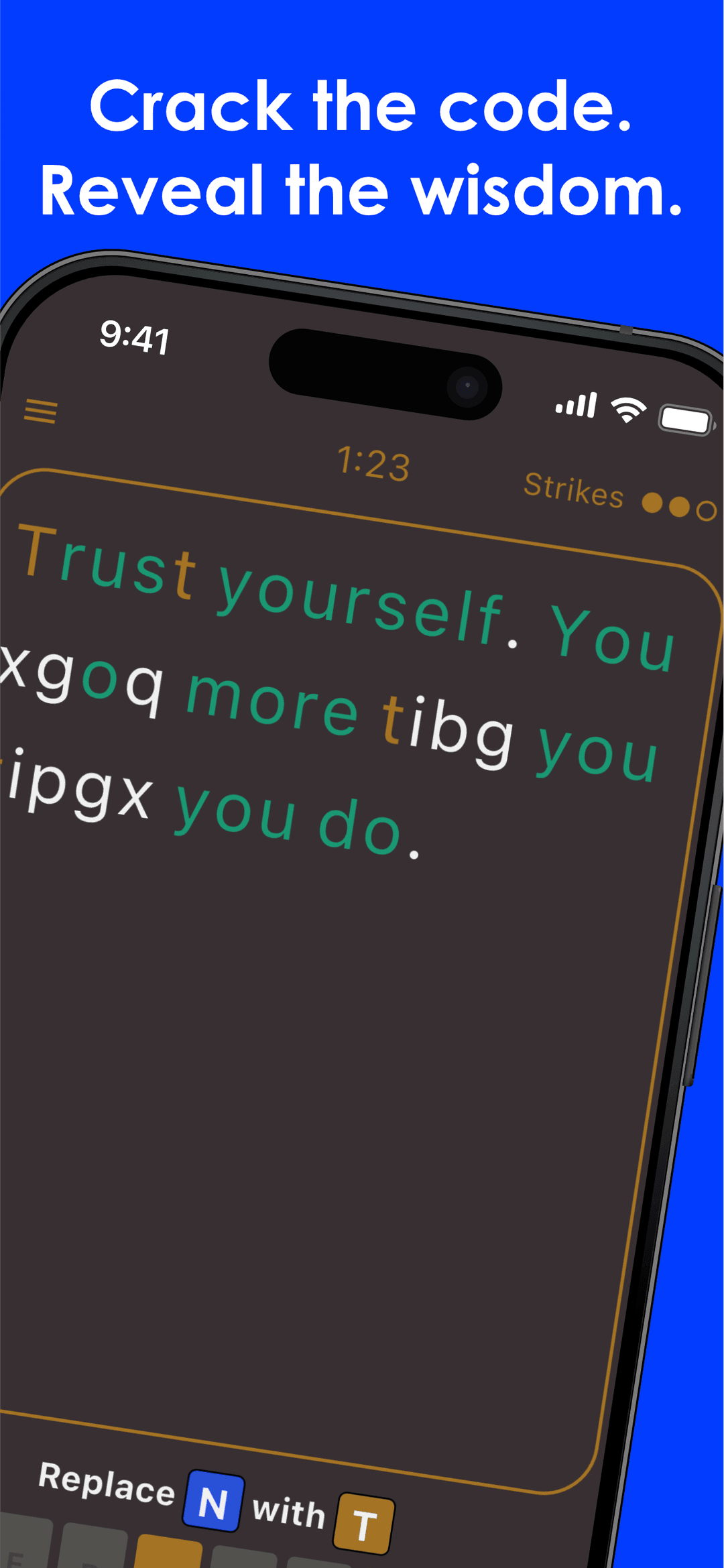 Crack the code. Reveal the wisdom.